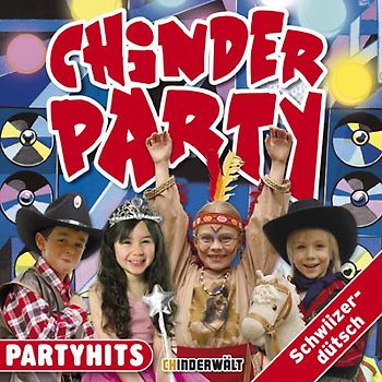 Chinder Party: Party Hits
