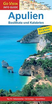 GO VISTA: Reiseführer Apulien
