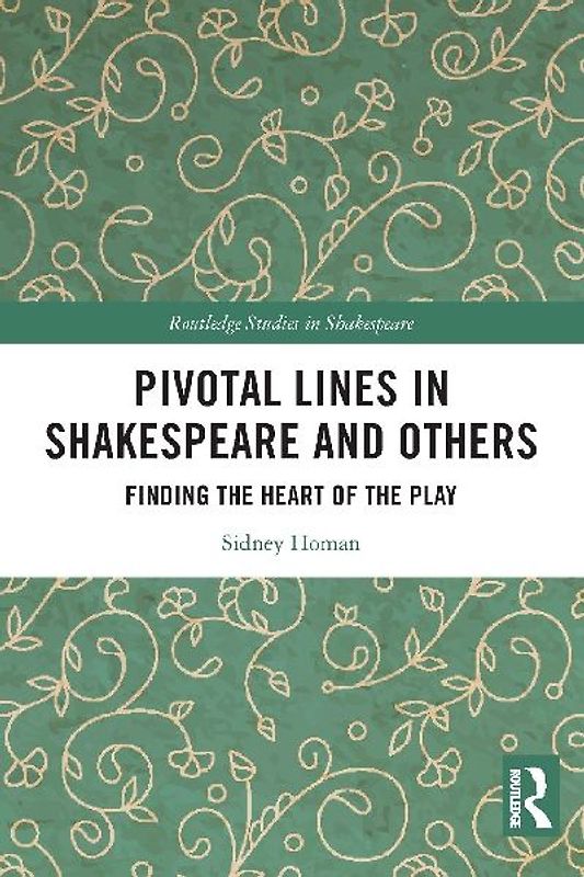Pivotal Lines in Shakespeare and Others
