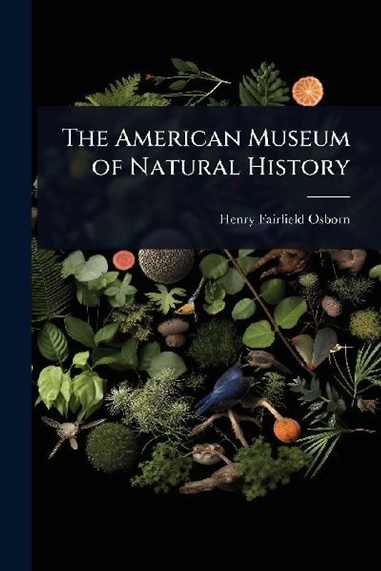 The American Museum of Natural History