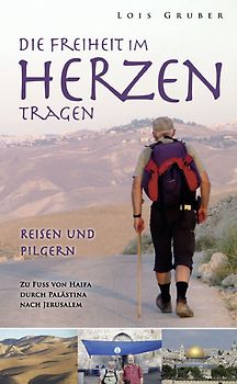 Die Freiheit im Herzen tragen
