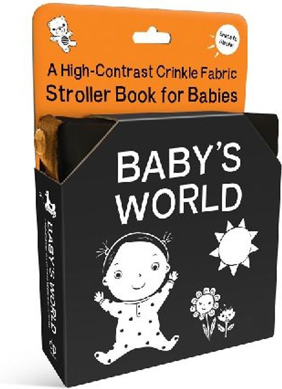 Baby's World: A High-Contrast Crinkle Fabric Stroller Book for Babies