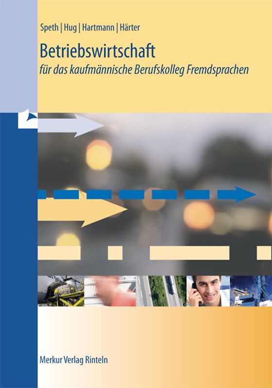 Betriebswirtschaft für das kaufmännische Berufskolleg Fremdsprachen