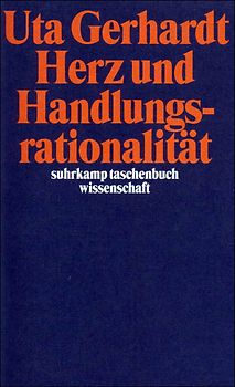 Herz und Handlungsrationalität