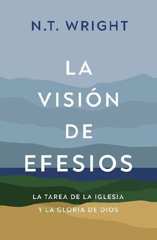 La Visión de Efesios