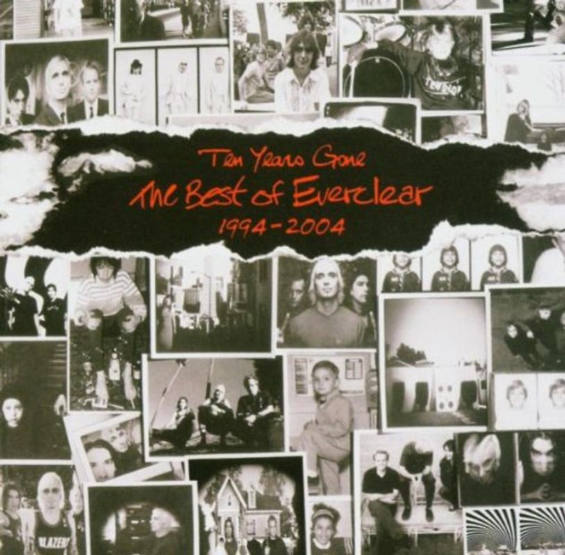Everclear - Ten Years Gone-the Best of Everclear 1994-2004