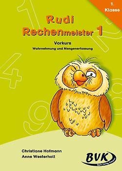 Rudi Rechenmeister 1. Vorkurs - Wahrnehmung und Mengenerfassung