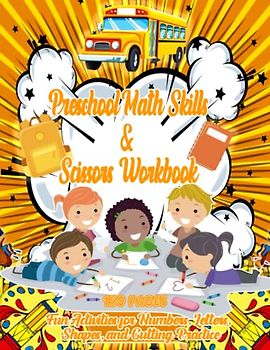 Preschool Math Skills & Scissors Workbook | Fun Activities for Numbers, Letters, Shapes, and Cutting Practice: Explore, Learn, and Grow with Exciting ... Shape Exploration, Fine Motor Development