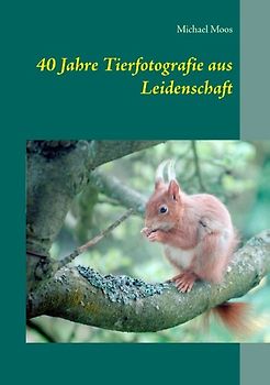 40 Jahre Tierfotografie aus Leidenschaft