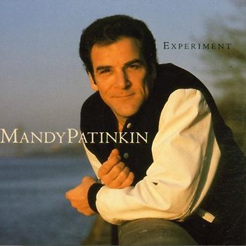 Mandy Patinkin - Experiment