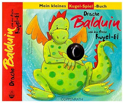 Drache Balduin und das freche Kugel-Ei