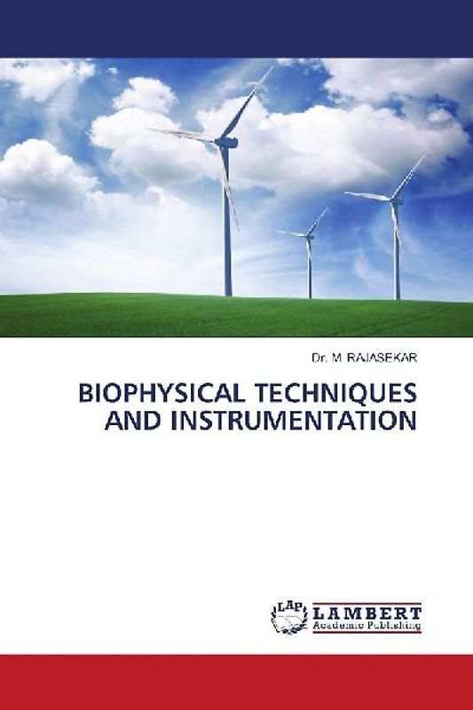 BIOPHYSICAL TECHNIQUES AND INSTRUMENTATION