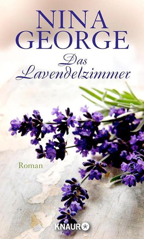 Das Lavendelzimmer. Roman