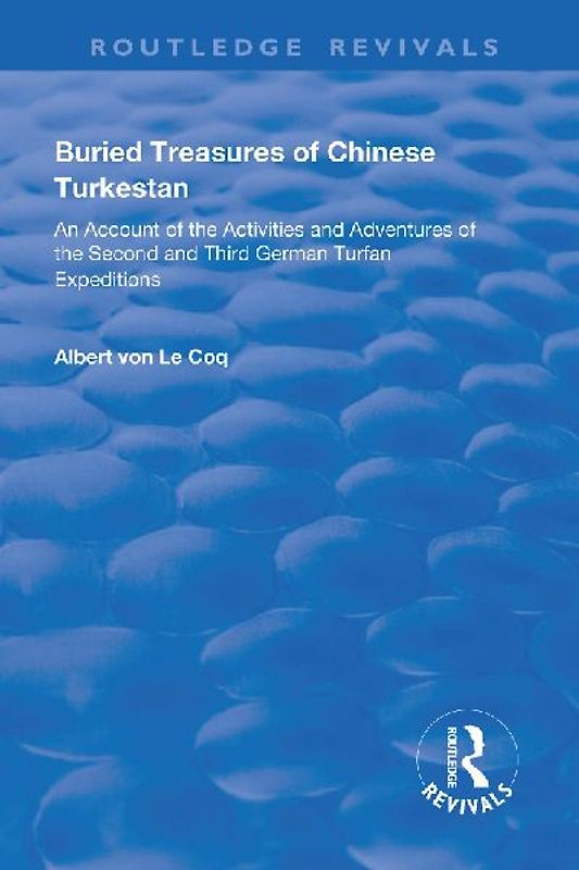 Buried Treasures of Chinese Turkestan