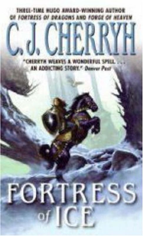 Fortress of Ice (Fortress Series, Band 5) - Cherryh, C. J.