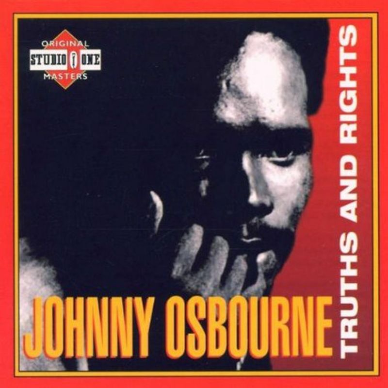 Johnny Osbourne - Truth and Rights