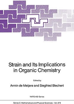 Strain and Its Implications in Organic Chemistry