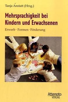 Mehrsprachigkeit bei Kindern und Erwachsenen