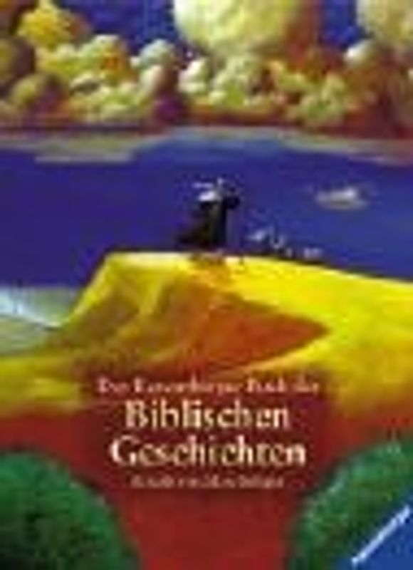 Das Ravensburger Buch der Biblischen Geschichten