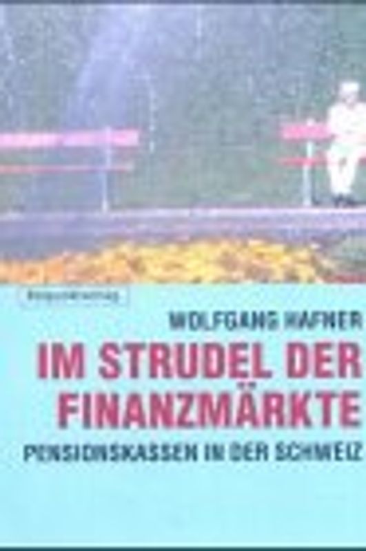 Im Strudel der Finanzmärkte