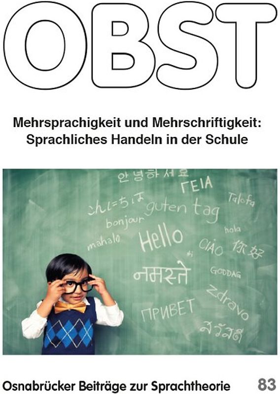 Mehrsprachigkeit und Mehrschriftigkeit.