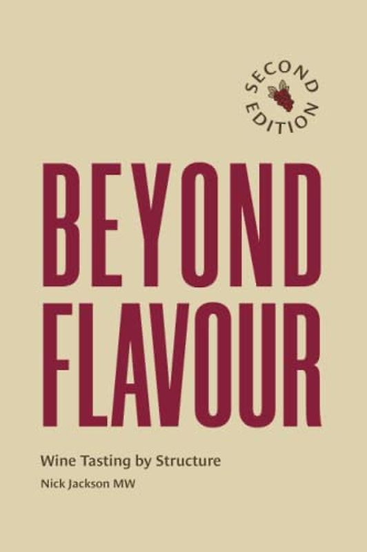 Beyond Flavour: Wine Tasting by Structure