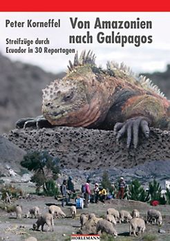 Von Amazonien nach Galápagos