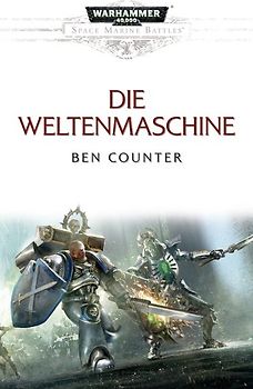 Space Marine Battles - Die Weltenmaschine