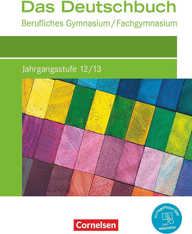 Das Deutschbuch - Berufliches Gymnasium/Fachgymnasium - Ausgabe 2021 - Jahrgangsstufe 12/13