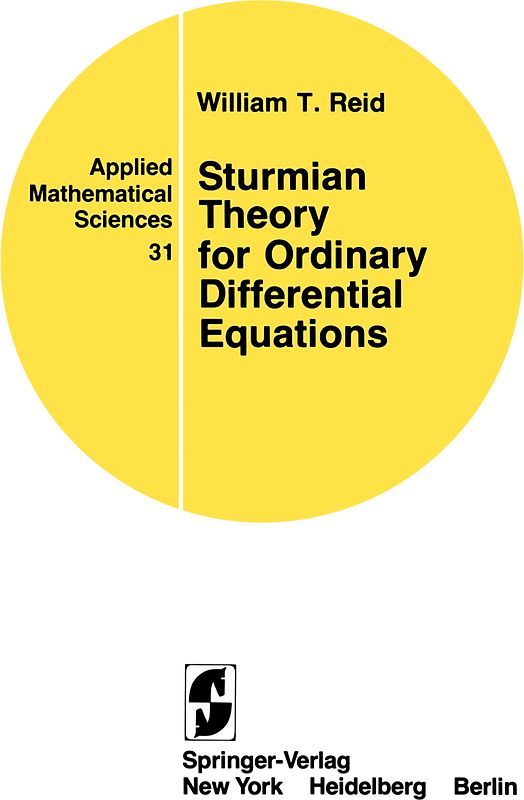 Sturmian Theory for Ordinary Differential Equations