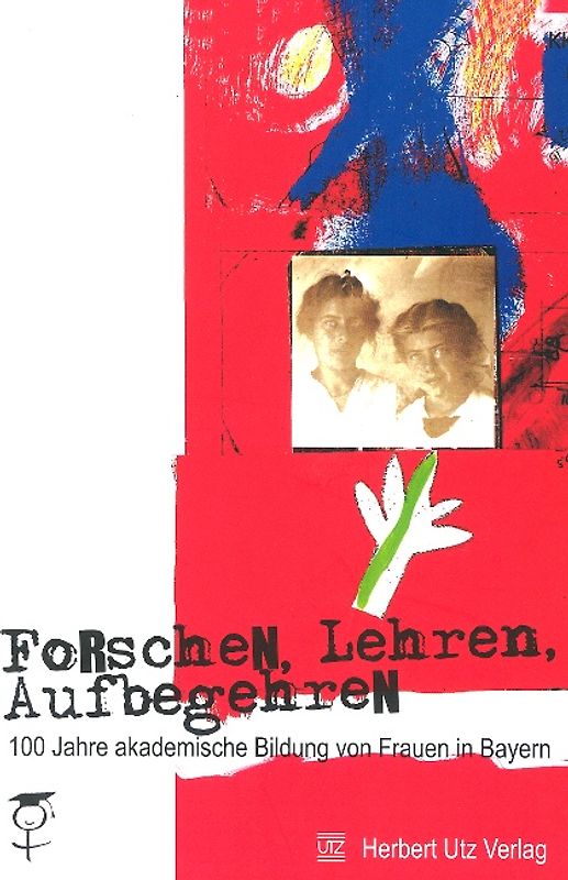 Forschen, Lehren, Aufbegehren