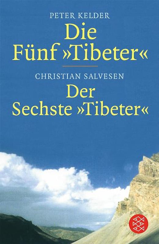 Die Fünf 'Tibeter'®<br /> Der Sechste 'Tibeter'®