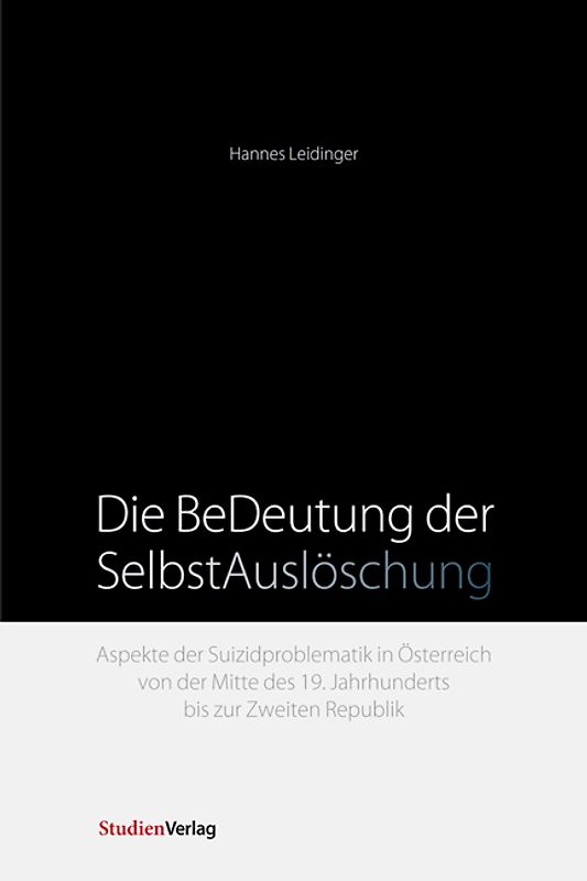 Die BeDeutung der SelbstAuslöschung