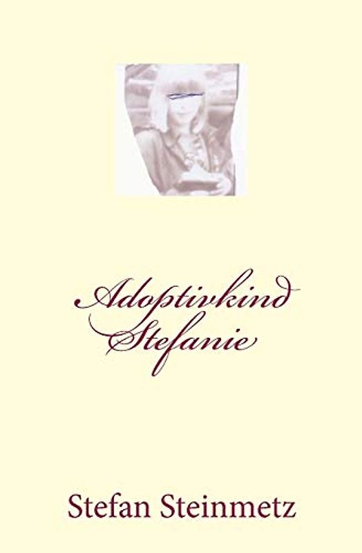 Adoptivkind Stefanie