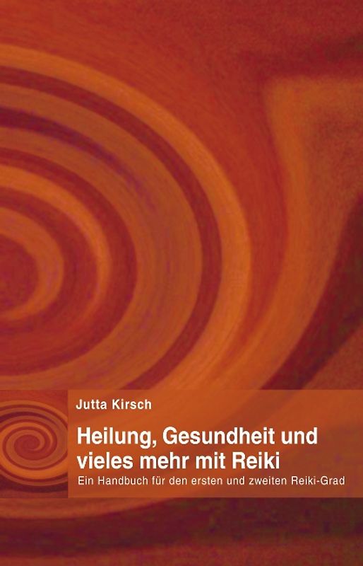 Heilung, Gesundheit und vieles mehr mit Reiki