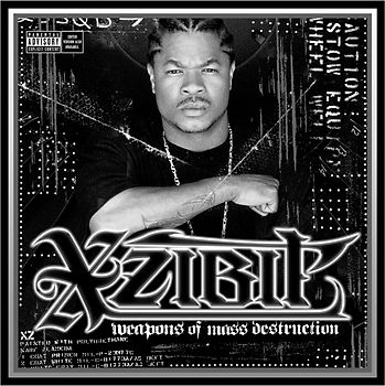 Xzibit - Weapons Of Mass Destruction