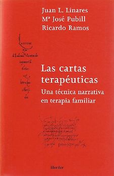 Las cartas terapéuticas : una técnica narrativa en terapia familiar