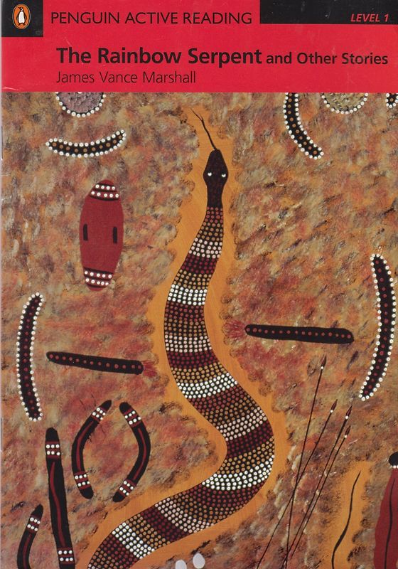 The Rainbow Serpent - James Vance Marshall [Paperback, inkl. CD]