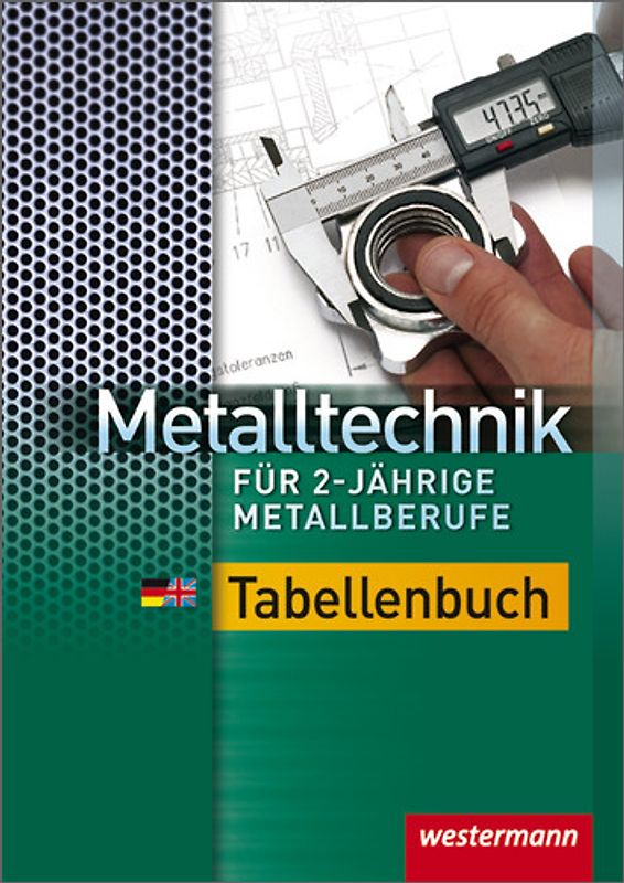 Metalltechnik für 2-jährige Metallberufe