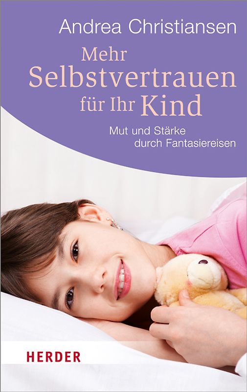 Mehr Selbstvertrauen für Ihr Kind