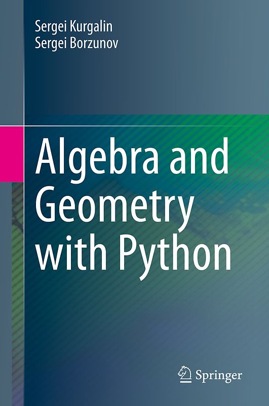 Algebra and Geometry with Python