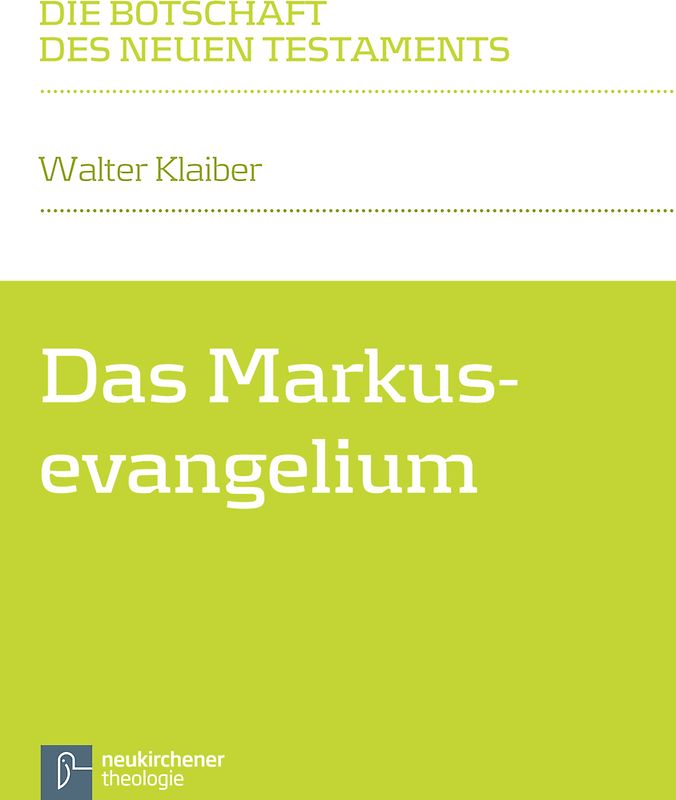 Das Markusevangelium