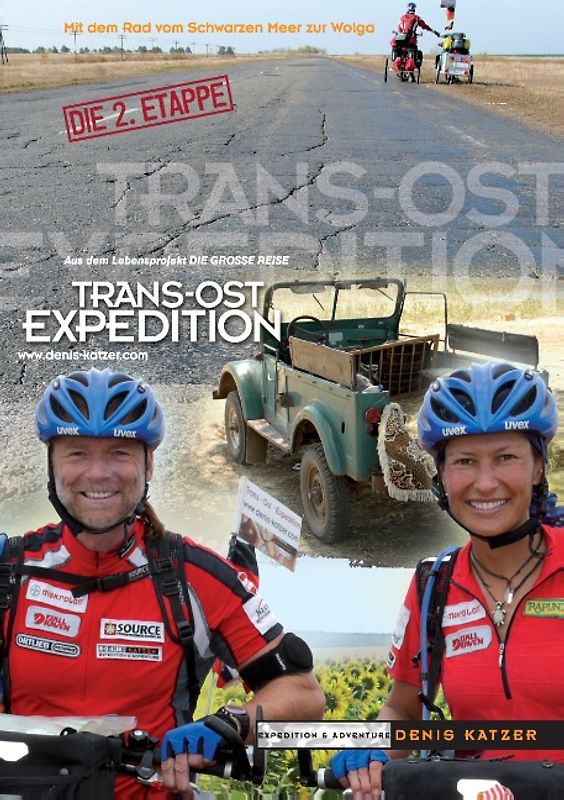 Trans-Ost-Expedition - Die 2. Etappe