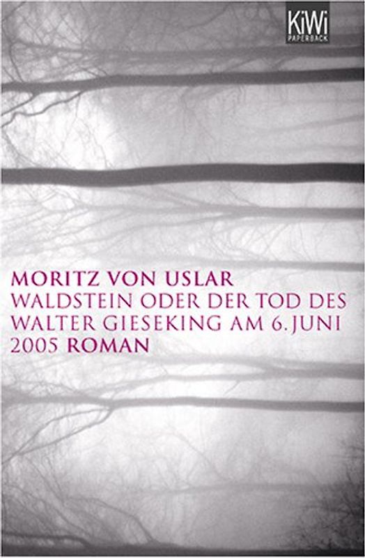 Waldstein oder Der Tod des Walter Gieseking am 6. Juni 2005