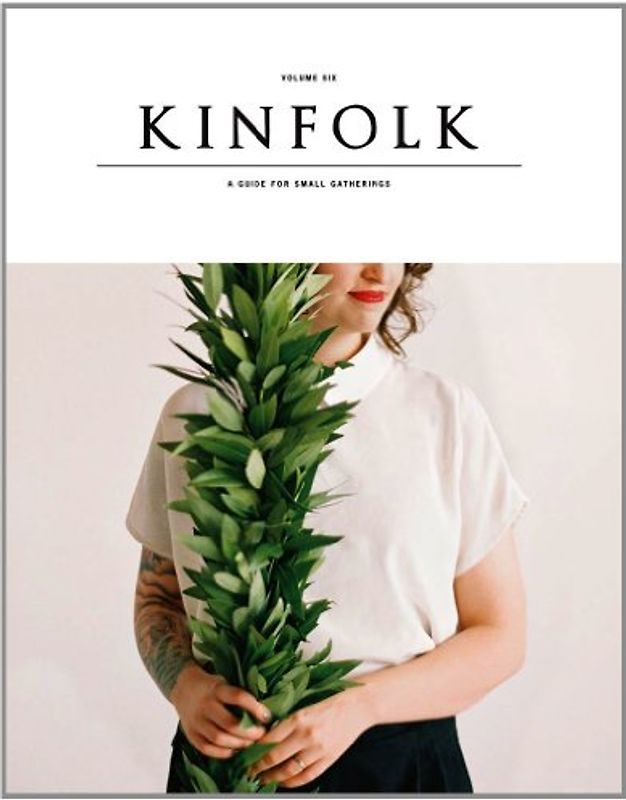 Kinfolk Volume Six: 6 - Various