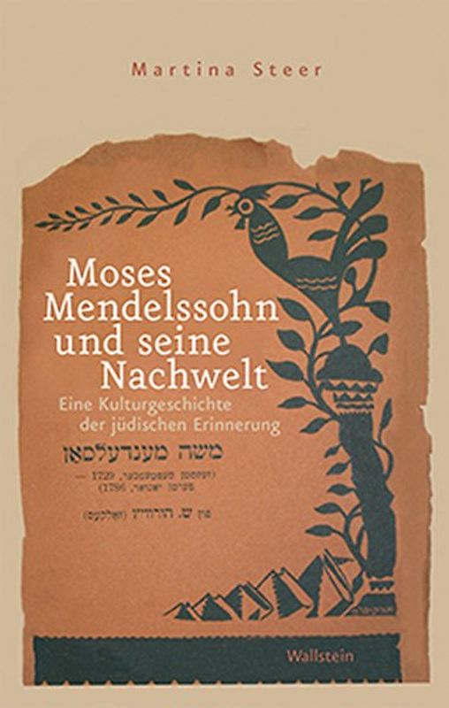 Moses Mendelssohn und seine Nachwelt