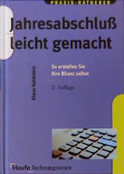 Jahresabschluss leicht gemacht. So erstellen Sie Ihre Bilanz selbst