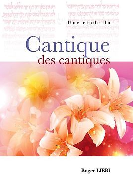 Une étude du Cantique des cantiques
