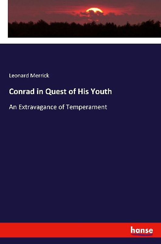 Conrad in Quest of His Youth