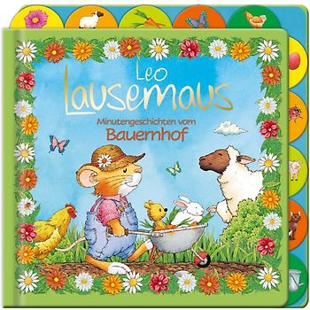 Leo Lausemaus - Minutengeschichten vom Bauernhof